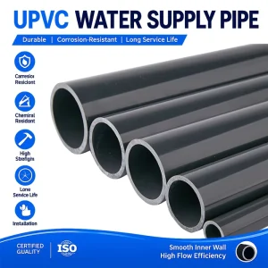 Factory Supply High Pressure UPVC Water Supply Pipe Anti Corrosion Plastic Pipe for Agricultural Irrigation System